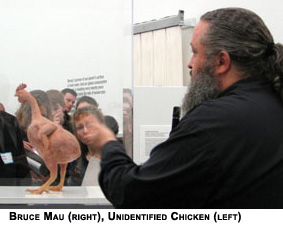 Bruce Mau and featherless chicken at Massive Change