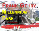 Frank Genry and Chicago's Millennium Parkl
