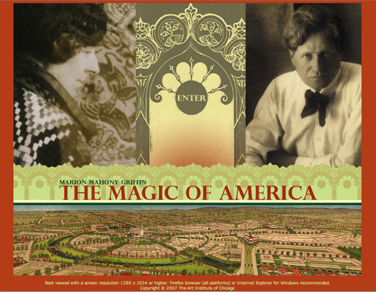 The Magic of America, by Marion Mahony Griffin, a new website from the Art Institute of Chicago