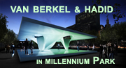 Zaha Hadid and Ben van Berkel of UNStudio design pavilions for Chicago's Millennium Park for the centenary celebration of Daniel Burnham's 1909 Plan of Chicago