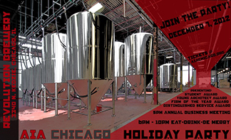 AIA/Chicago Chapter Holiday Party and Annual Meeting at Revolution Brewery, December 7, 2012