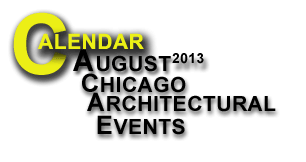 March 2013 Calendar of Chicago Architectural Events